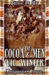 Of Cocoa and Men - Vic Winter