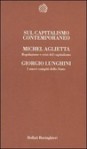 Sul capitalismo contemporaneo - Michel Aglietta, Giorgio Lunghini