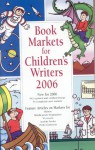 Book Markets for Childrens Writers 2006 - Marni Mcniff