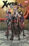 X-Men by Brian Wood - Volume 2: Reckless Abandonment - Brian Wood, Roland Boschi, David Lopez