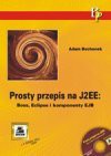 Prosty przepis na J2EE: JBoss, Eclipse i komponenty EJB - Adam Bochenek