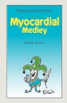 Myocardial Medley - Ian Gray