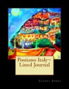 Positano Italy Lined Journal - Laurel Sobol