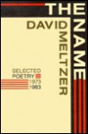 Name: Selected Poetry, 1973-1983 - David Meltzer