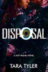 Disposal - Tara Tyler