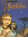 Neekibo - Dieter, Michel Plessix, Isabelle Rabarot, Mary Irwin