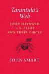 Tarantulas Web - John Smart