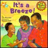 It's a Breeze! - Liza Alexander, Elizabeth Wolf