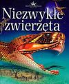 Niezwykłe zwierzęta - Else George, Greer Allen E., Lumpkin Susan, Henryk Garbarczyk