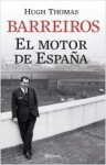 Barreiros: El motor de España - Hugh Thomas