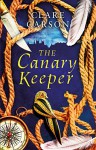 The Canary Keeper - Clare Carson