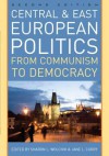 Central and East European Politics - Sharon L. Wolchik