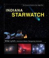 Indiana StarWatch: The Essential Guide to Our Night Sky - Mike Lynch