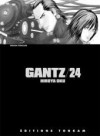 Gantz/24 - Hiroya Oku, Laurent Latrille