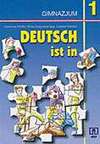 Deutsch ist in : gimnazjum 1 : podręcznik języka niemieckiego dla klasy I gimnazjum : poziom podstawowy - Waldemar Pfeiffer