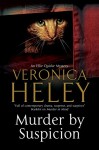 Murder by Suspicion: An Ellie Quicke British Murder Mystery (An Ellie Quicke Mystery) - Veronica Heley