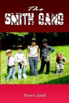 The Smith Gang - Ronnie Smith