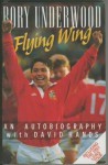 Flying Wing - Rory Underwood