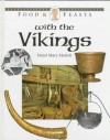 Food & Feasts with the Vikings - Hazel Martell