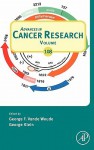 Advances in Cancer Research, Volume 108 - George F. Vande Woude, George Klein