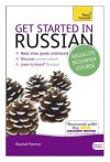 Get Started in Russian with Audio CD: A Teach Yourself Program - Rachel Farmer