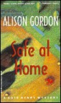 Safe at Home - Alison Gordon