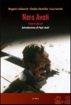 Nero Avati: Visioni dal set - Ruggero Adamovit, Claudio Bartolini, Luca Servini, Pupi Avati