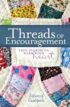 Threads of Encouragement - Guideposts Books