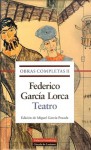 Obras completas II: Teatro - Federico García Lorca