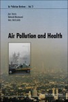 Air Pollution and Health - Jon Ayres, Robert Maynard, Roy Richards