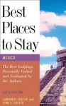 Best Places to Stay in Mexico - Lynn Vasco Foster, Lawrence Foster