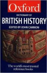 Oxford Dictionary of British History - John Cannon