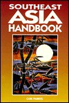 Southeast Asia Handbook - Carl Parkes