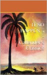 It So Happen 3 - CALLENDER'S CLASSICS - Timothy Callender