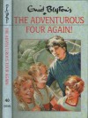 The Adventurous Four Again! - Enid Blyton