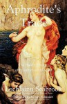 Aphrodite's Trade: The Hidden History of Prostitution Unveiled - Lochlainn Seabrook