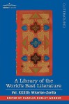 A Library of the World's Best Literature - Ancient and Modern - Vol.XXXIX (Forty-Five Volumes); Wharton-Zorilla - Charles Dudley Warner