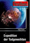 Expedition der Todgeweihten - Peter Terrid