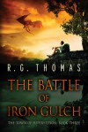 The Battle of Iron Gulch (The Town of Superstition Book 3) - Thomas G.R. Bower