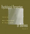 Psychological Perspectives on Deafness: Volume II: 2 - Marc Marschark, M. Diane Clark