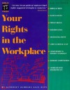 Your Rights In The Workplace - Barbara Kate Repa, Marcia Stewart