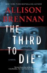 The Third to Die - Brennan, Allison