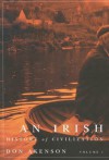 An Irish History of Civilization - Don Akenson