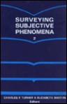 Surveying Subjective Phenomena, Volume 2 - Charles F. Turner, Elizabeth Martin