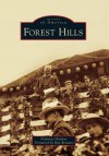 Forest Hills (Images of America) - Nicholas Hirshon, Ray Romano