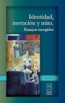 Identidad, invención y mito - Varios autores