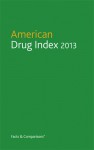 American Drug Index 2013 - Norman F. Billups, Shirley M. Billups