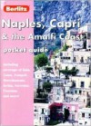 Berlitz Naples, Capri and the Amalfi Coast Pocket Guide (Berlitz Pocket Guides) - Chris Coe