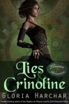 Lies and Crinoline (The Lumiere Romances) - Gloria Harchar