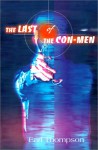 The Last of the Con-Men - Earl Thompson